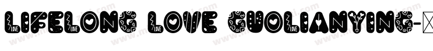 Lifelong love Guolianying字体转换